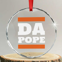 Funny Da Pope From America Chicago Crystal Glass Ornament - Wonder Print Shop