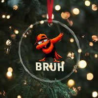 Funny Dabbing Oriole Bird Bruh Crystal Glass Ornament Cool Game Day Sports Fan