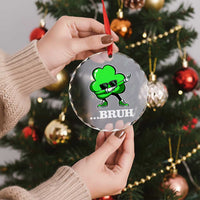 Funny Dabbing Shamrock Crystal Glass Ornament Bruh St. Patrick's Day - Wonder Print Shop