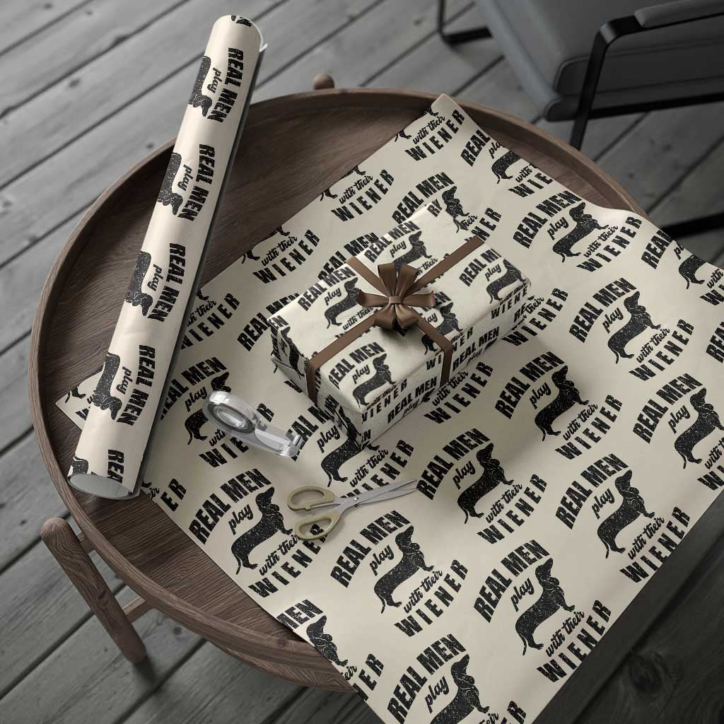 Funny Dachshund Dad Wrapping Paper Roll Real Men Play With Their Wiener Dog Dad Gag Gift - Wonder Print Shop