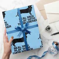 Funny Dachshund Dog Dad Wrapping Paper Roll Real Men Play With Their Wiener Pet Father Gag Gift - Wonder Print Shop