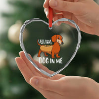 Funny Dachshund Heart Crystal Glass Ornament I Got That Dog In Me Wiener Sausage Hotdog Meme - Wonder Print Shop