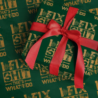Funny Dad Grandpa Wrapping Paper Roll I Fix Shit Thats What I Do