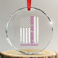 Funny Dad Of Girls Outnumbered Crystal Glass Ornament Vintage American Flag Father's Day