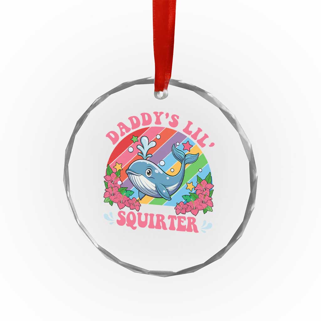 Funny Daddy's Lil Squirter Inappropriate Embarrassing Crystal Glass Ornament - Wonder Print Shop