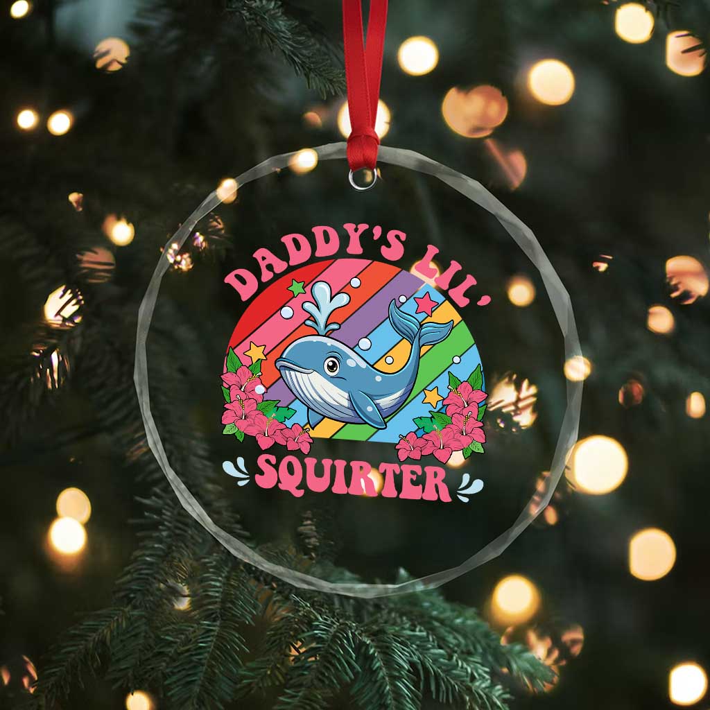 Funny Daddy's Lil Squirter Inappropriate Embarrassing Crystal Glass Ornament - Wonder Print Shop