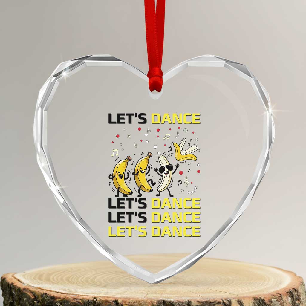 Funny Dancing Banana Heart Crystal Glass Ornament Lets Dance Silly Meme Graphic