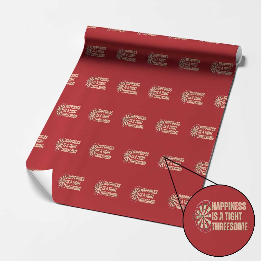 Funny Darts Happiness Is A Tight Threesome Wrapping Paper Roll Vintage Dartist Gift - Wonder Print Shop