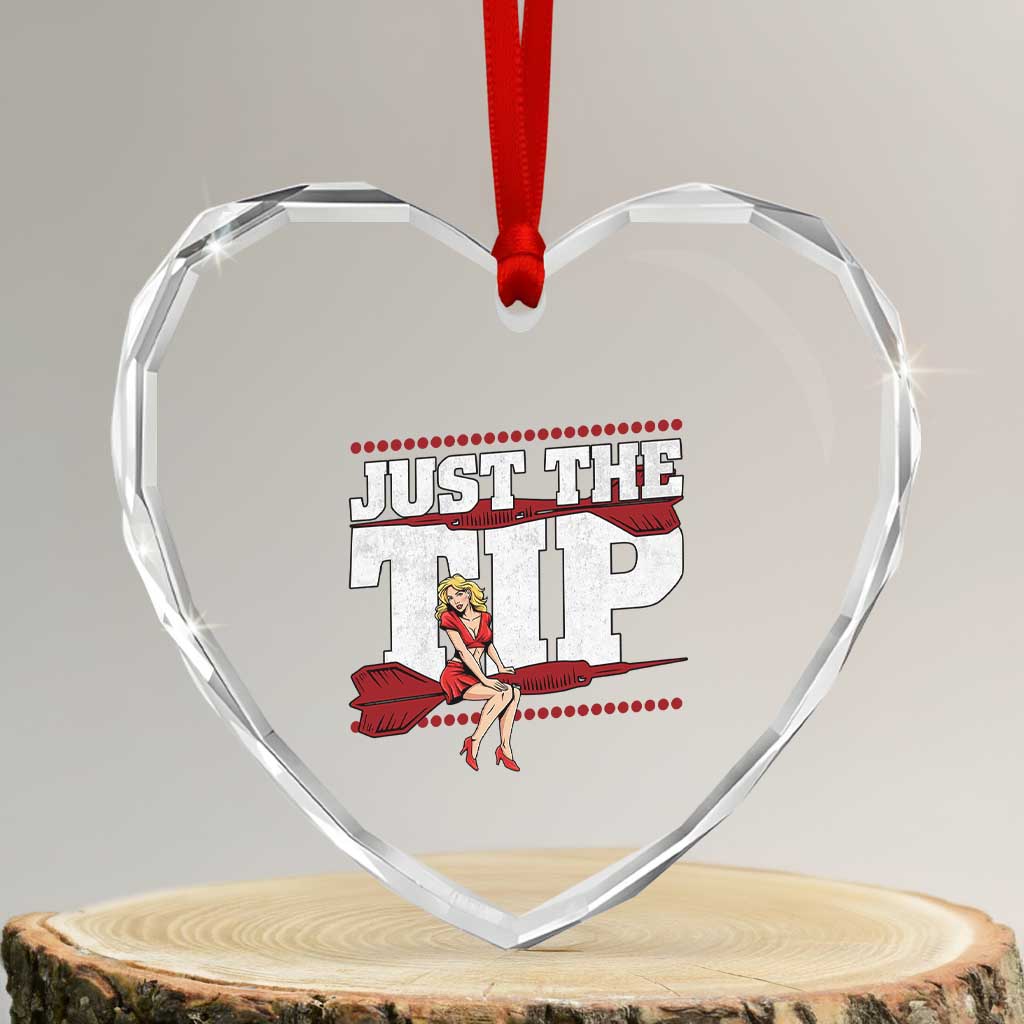 Funny Darts Player Gift Heart Crystal Glass Ornament Just The Tip - Wonder Print Shop