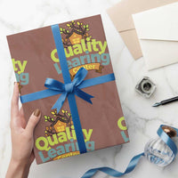 Funny Day Care Wrapping Paper Roll Quality Learing Center Learning School Quote - Wonder Print Shop