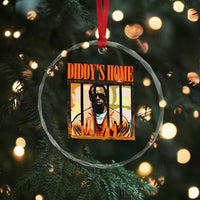 Funny Diddy's Home Diddy Party Crystal Glass Ornament TS09