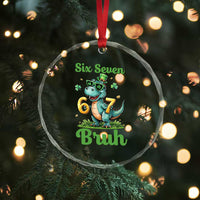 Funny Dinosaur Says Six Seven Crystal Glass Ornament St Patricks Day