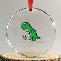 Funny Dinosaur Short Arms Problem Crystal Glass Ornament I Do Not Like Darts - Wonder Print Shop
