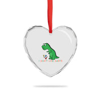 Funny Dinosaur Short Arms Problem Heart Crystal Glass Ornament I Do Not Like Darts - Wonder Print Shop