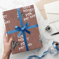 Funny Dirt Bike Motocross Wrapping Paper Roll Need Money for Dirt Bikes - Wonder Print Shop