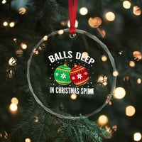 Funny Dirty Christmas Crystal Glass Ornament Rude Adult Humor Balls Deep Into Christmas Spirit - Wonder Print Shop
