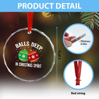 Funny Dirty Christmas Crystal Glass Ornament Rude Adult Humor Balls Deep Into Christmas Spirit - Wonder Print Shop