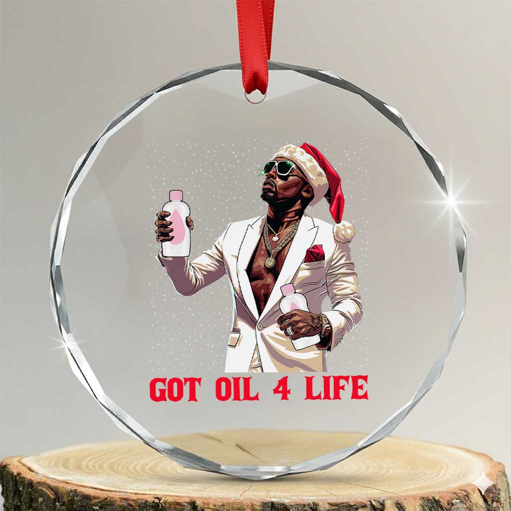 Funny Dirty Hiphop Xmas Crystal Glass Ornament Got Oil 4 Life Diddy Party TS09