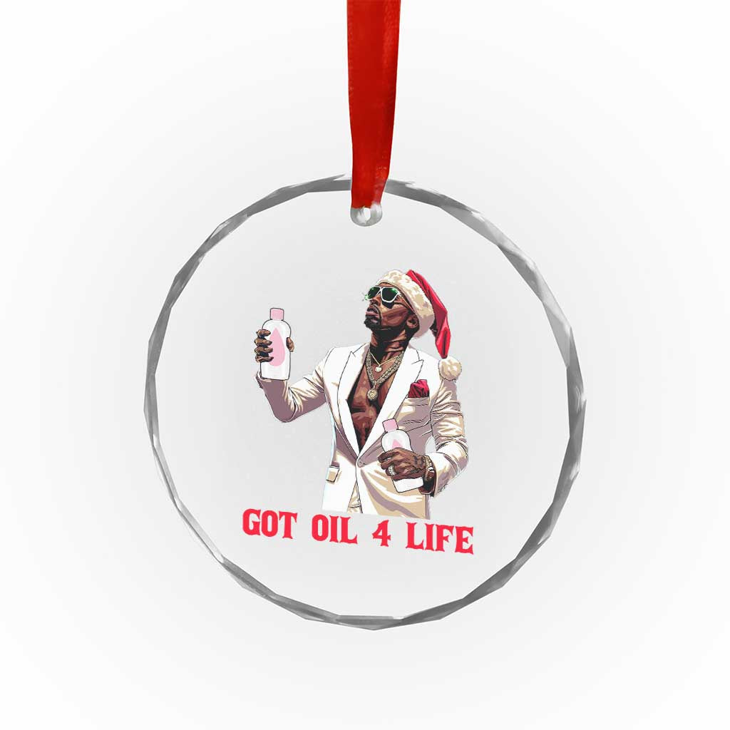 Funny Dirty Hiphop Xmas Crystal Glass Ornament Got Oil 4 Life Diddy Party TS09