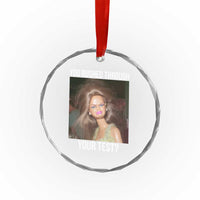 Funny Disheveled Doll Meme Testing Day Crystal Glass Ornament You Rushed Through Your Test Teacher Reaction Humor