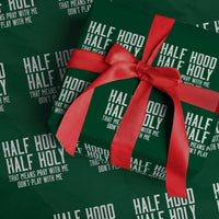 Funny Distressed Sassy Christian Wrapping Paper Roll Half Hood Half Holy Pray With Me Don't Play With Me
