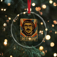 Funny Do It Lady Vintage Crystal Glass Ornament Retro 70s Mustache Guy Meme Parody TS02