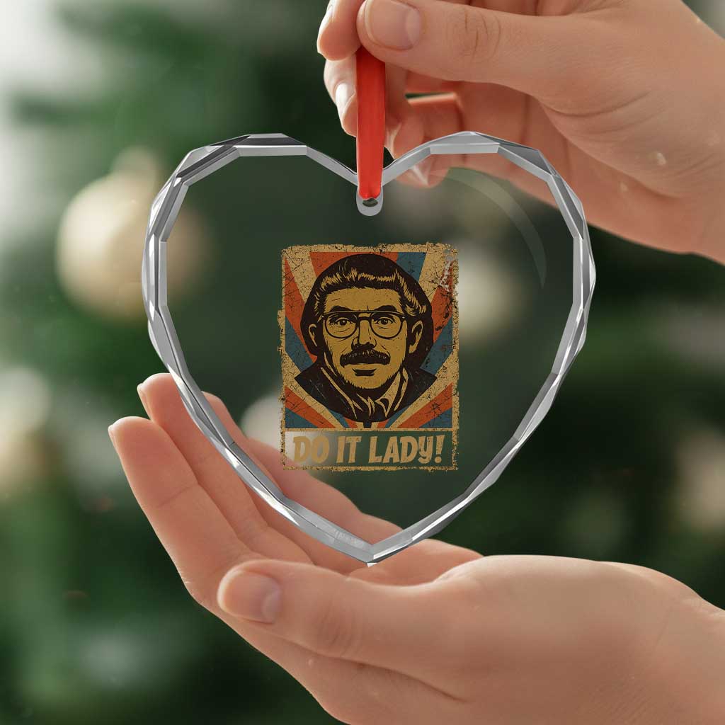 Funny Do It Lady Vintage Heart Crystal Glass Ornament Retro 70s Mustache Guy Meme Parody - Wonder Print Shop