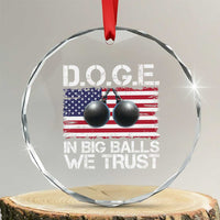 Funny D.O.G.E Patriotic 2025 Crystal Glass Ornament In Big Balls We Trust American Flag TS02