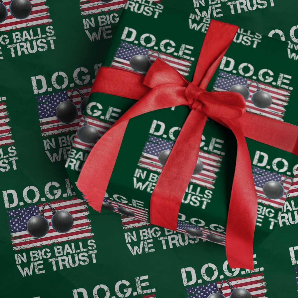 Funny D.O.G.E Patriotic 2025 Wrapping Paper Roll In Big Balls We Trust American Flag - Wonder Print Shop