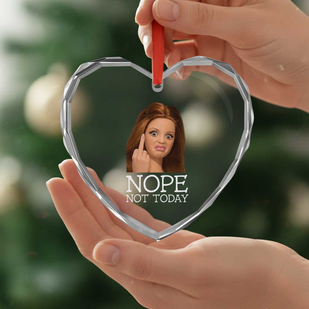 Funny Doll Face Disgusted Heart Crystal Glass Ornament Nope Not Today Meme