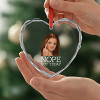 Funny Doll Face Disgusted Heart Crystal Glass Ornament Nope Not Today Meme