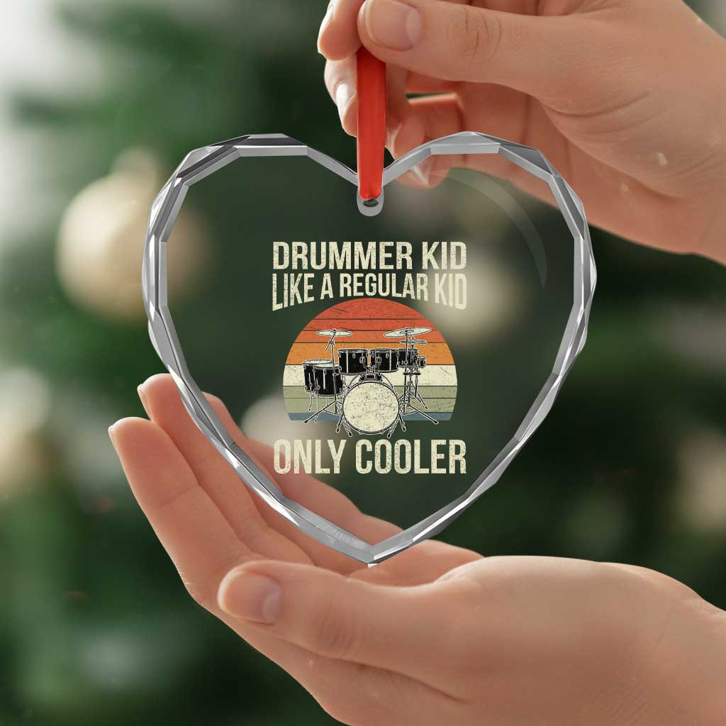 Funny Drummer Kid Heart Crystal Glass Ornament Like A Regular Kid But Cooler Boys Girls Kids - Wonder Print Shop