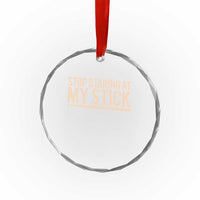 Funny Drumming Crystal Glass Ornament Stop Staring At My Stick Drummer - Wonder Print Shop