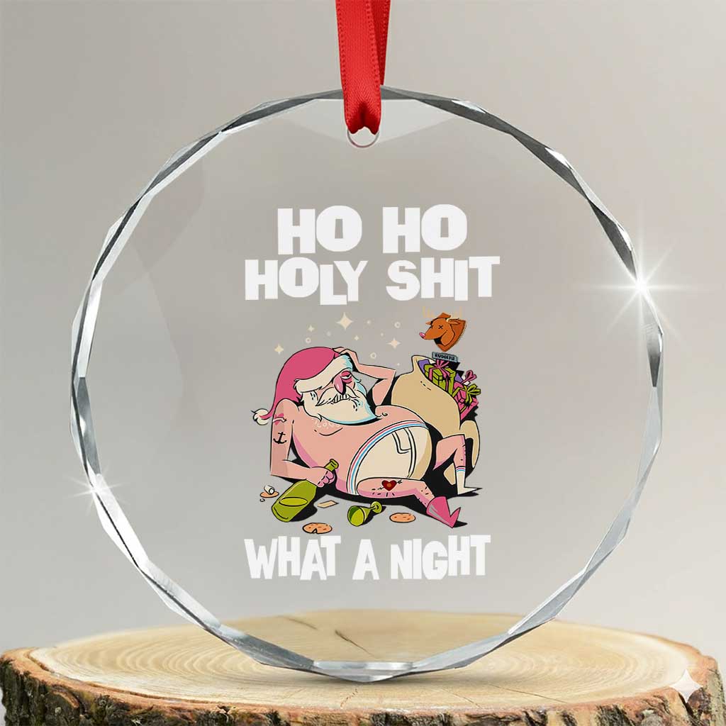 Funny Drunk Santa Crystal Glass Ornament Ho Ho Holy ornamentWhat A Night - Wonder Print Shop