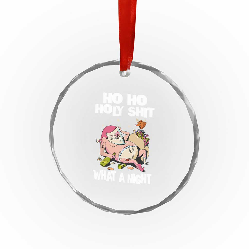 Funny Drunk Santa Crystal Glass Ornament Ho Ho Holy ornamentWhat A Night TS02