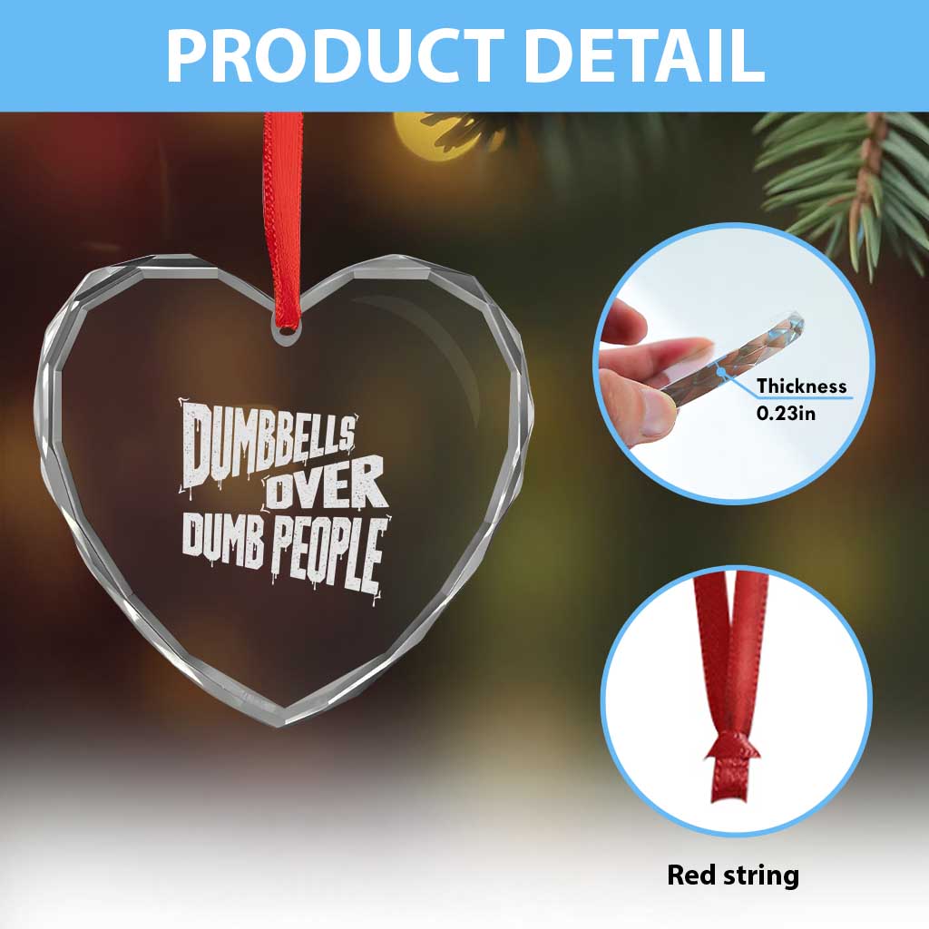 Funny Dumbbells Over Dumb People Heart Crystal Glass Ornament Gym Workout Fitness Motivation - Wonder Print Shop