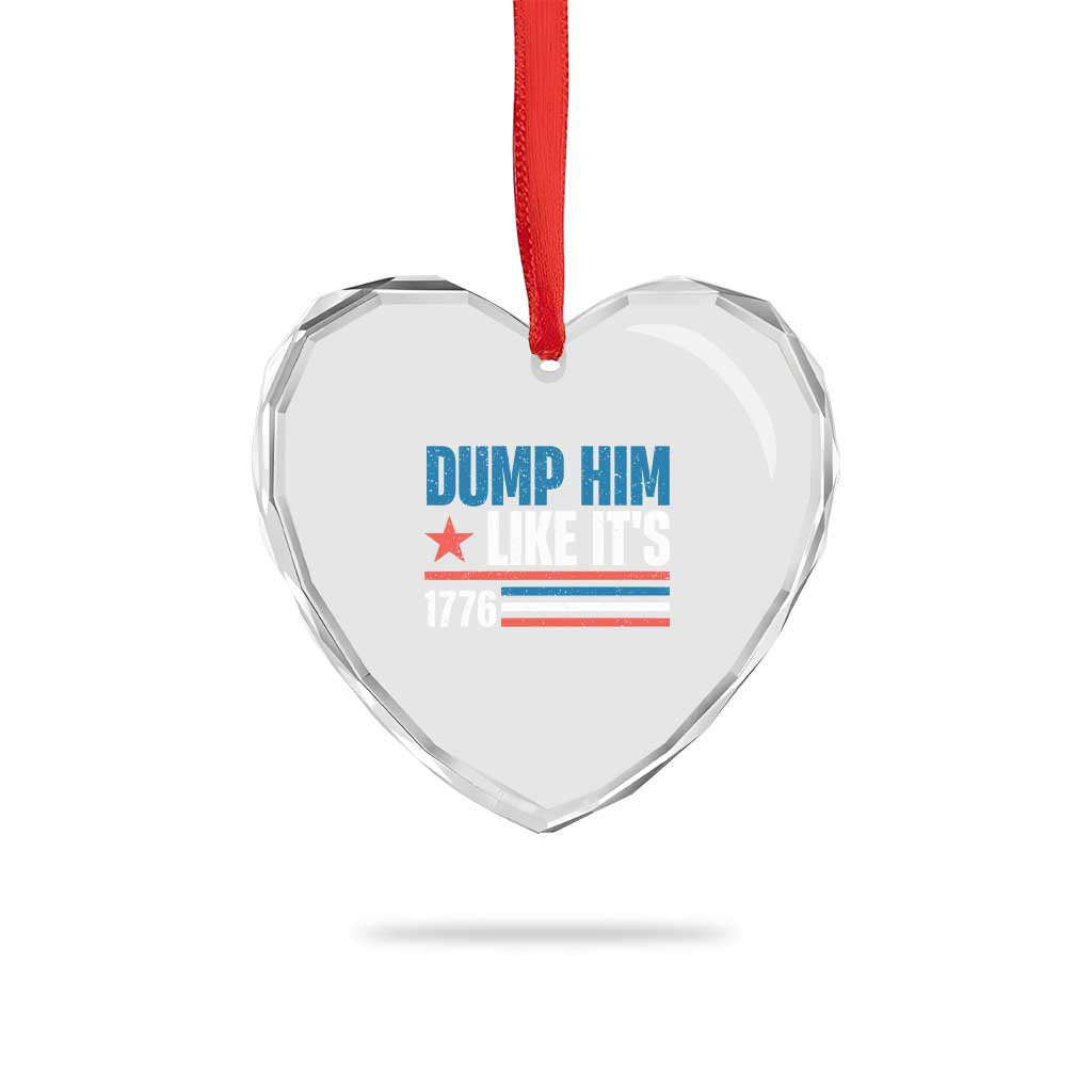 Funny Dump Him Like It's 1776 Heart Crystal Glass Ornament Star And Stripes - Wonder Print Shop