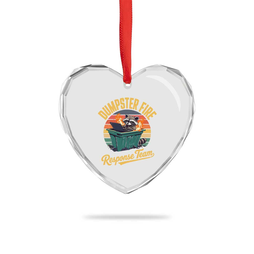 Funny Dumpster Fire Response Team Heart Crystal Glass Ornament Work Humor - Wonder Print Shop