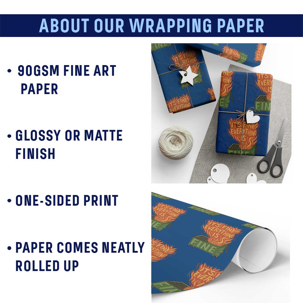 Funny Dumpster Fire Wrapping Paper Roll Its Fine Everything Is Fine Chaos - Wonder Print Shop