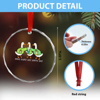 Funny Earth Day Crystal Glass Ornament Silly Goose Make Earth Day Every Day