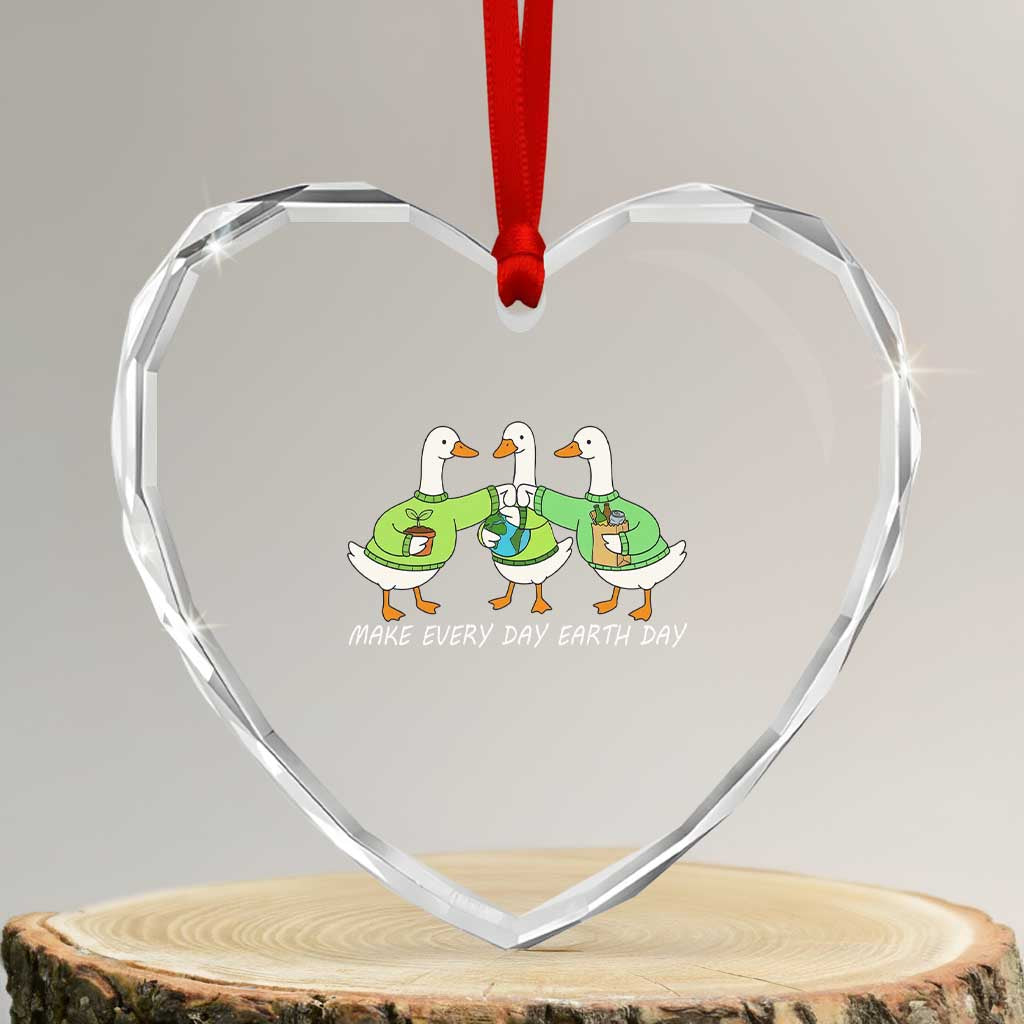 Funny Earth Day Heart Crystal Glass Ornament Silly Goose Make Earth Day Every Day