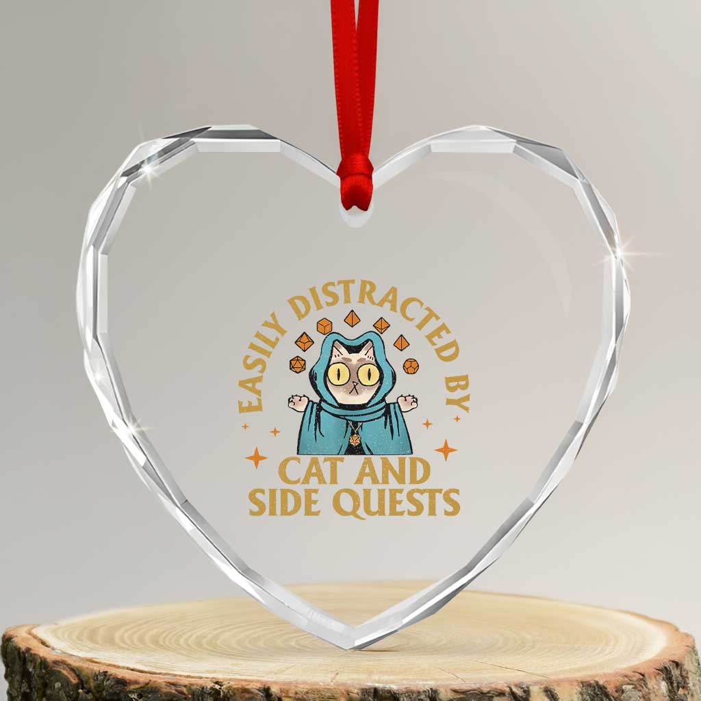 Funny Easily Distracted By Cats And Side Quests Heart Crystal Glass Ornament RPG Tabletop Gamer - Wonder Print Shop