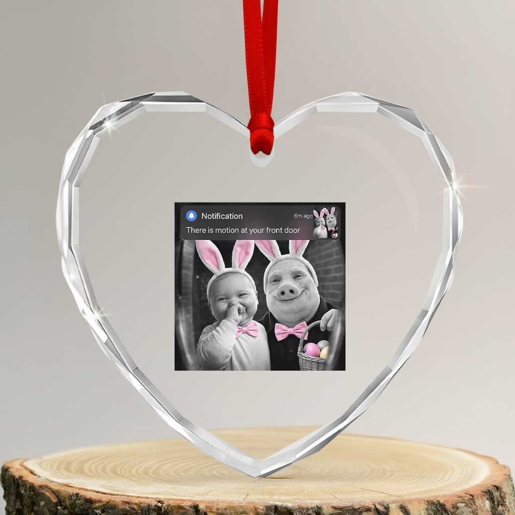 Funny Easter AI Baby with John Pork Meme Heart Crystal Glass Ornament There Is Motion at Your Front Door Notification Humor