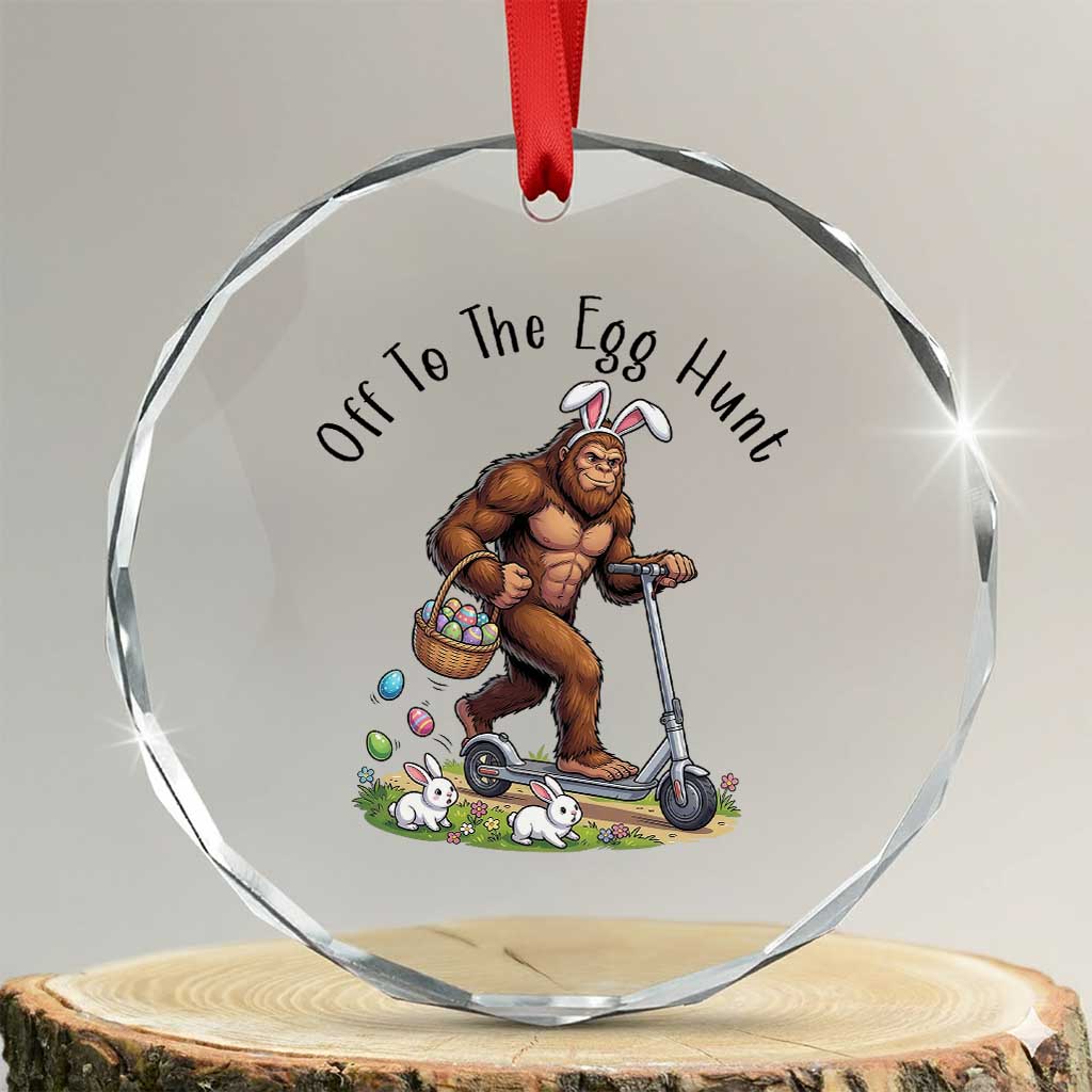 Funny Easter Bigfoot Crystal Glass Ornament Off To The Egg Hunt