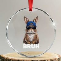 Funny Easter Bruh Bunny Sunglasses Meme Crystal Glass Ornament