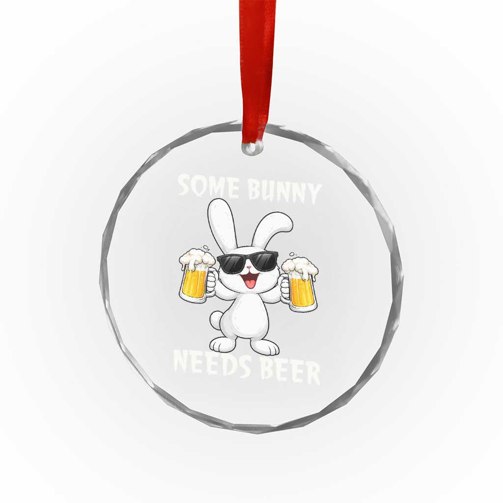 Funny Easter Bunny Drinking Beer Crystal Glass Ornament Some Bunny Needs Beer