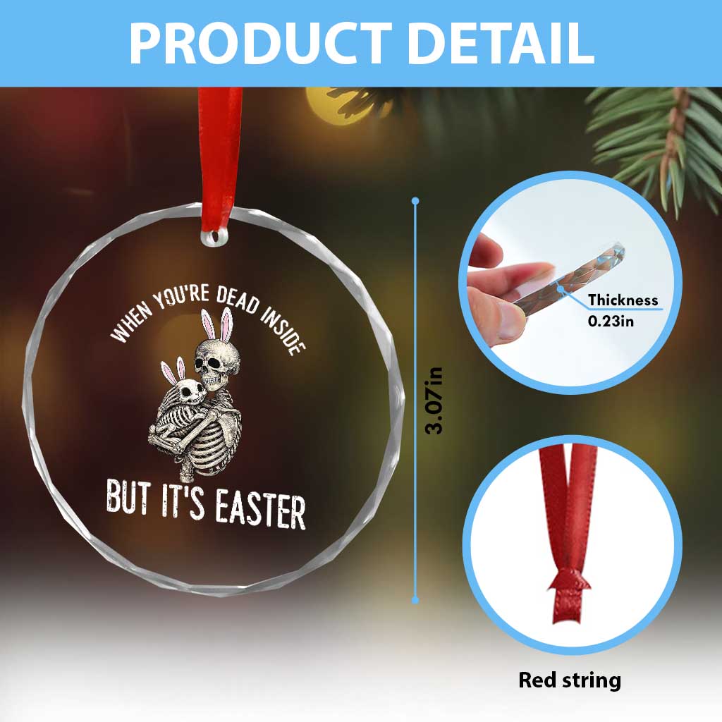Funny Easter Bunny Skeleton Crystal Glass Ornament Dead Inside But It Is Easter