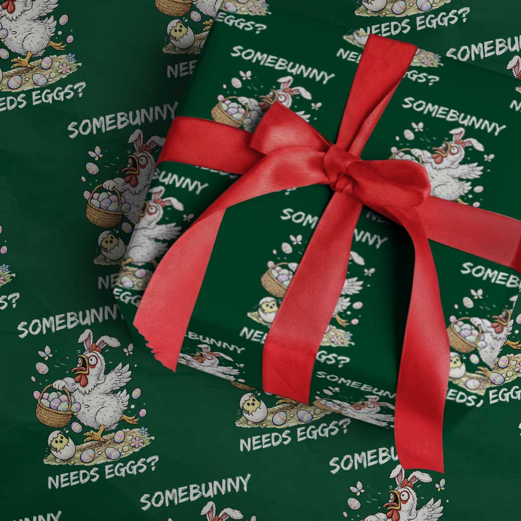 Funny Easter Chicken Bunny Ears Wrapping Paper Roll Somebunny Needs Eggs
