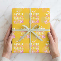 Funny Easter Day Birthday Girl Wrapping Paper Roll Born On Easter Day Eggs
