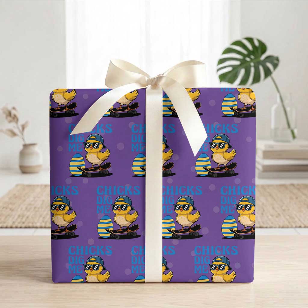 Funny Easter Day Chicks Dig Me Wrapping Paper Roll Cool Chicken